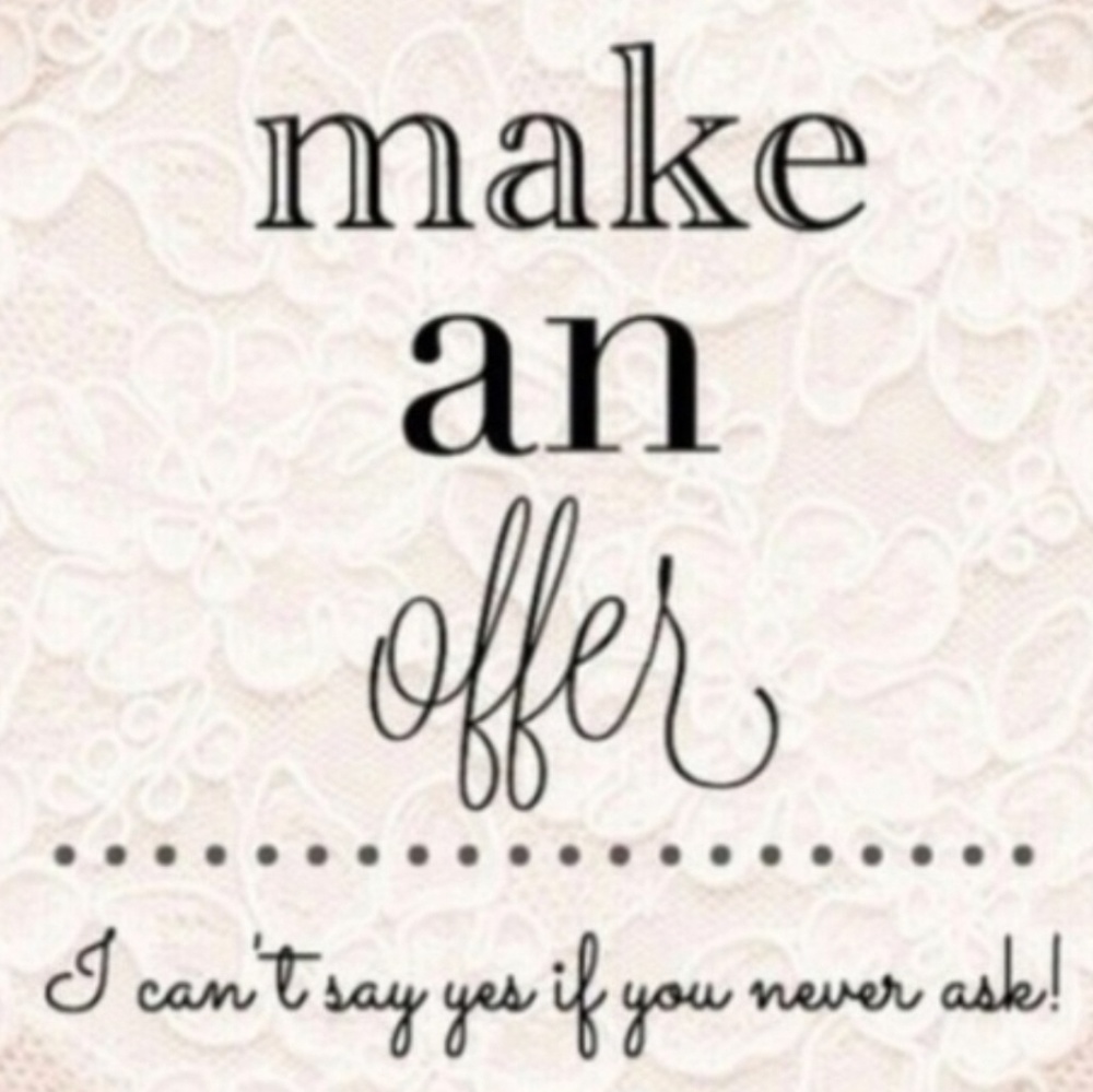 REASONABLE OFFERS
